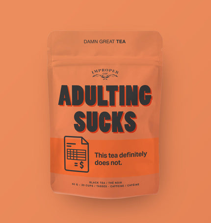 Adulting Sucks