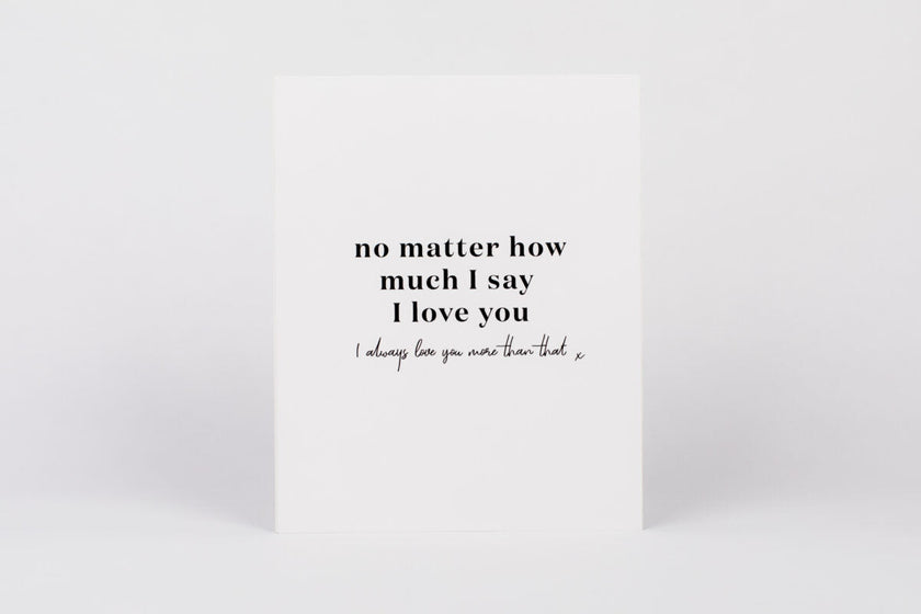 I'll Always Love You More (Black)