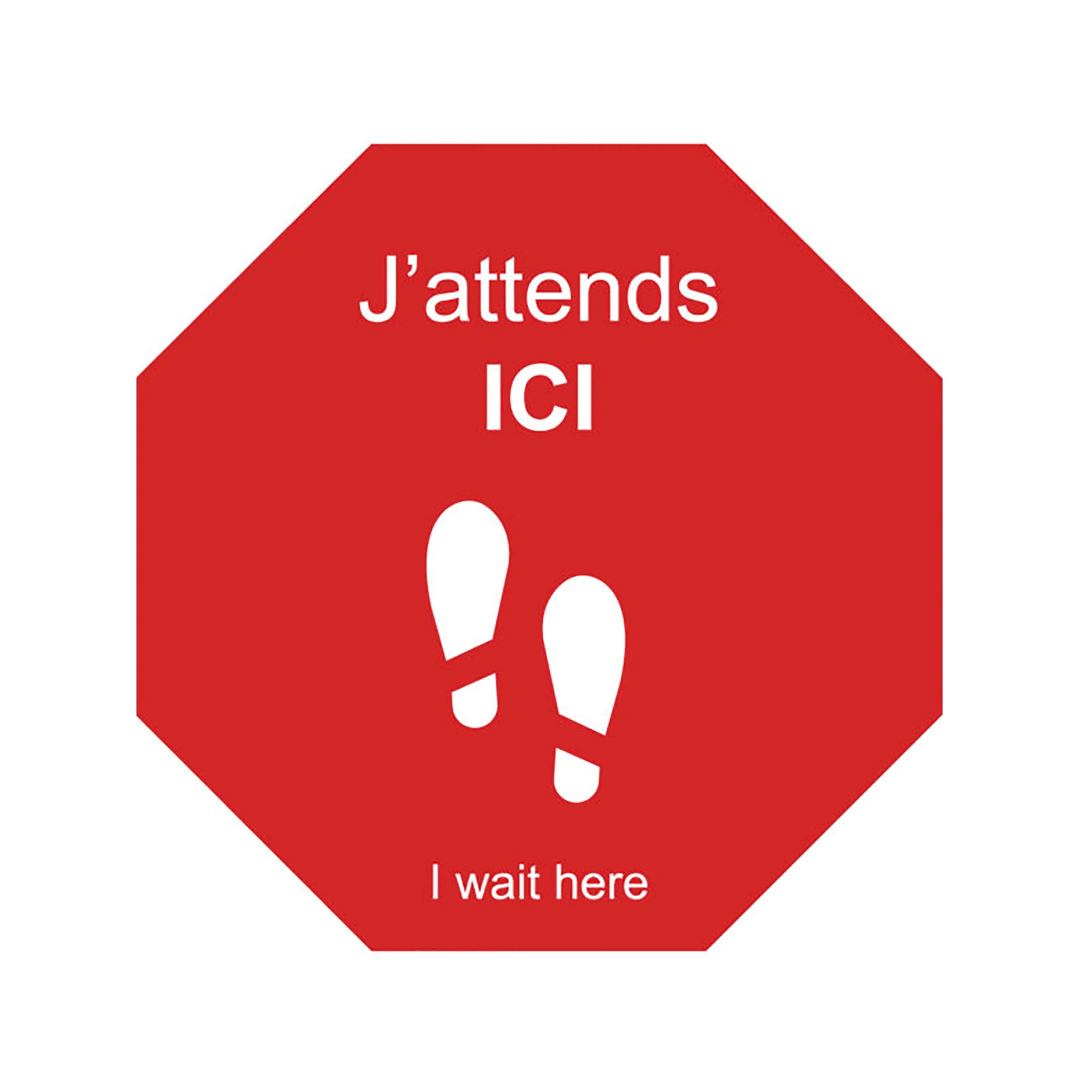 Autocollant amovible, rouge, octogonal, inscription « J'attends ici», 11''