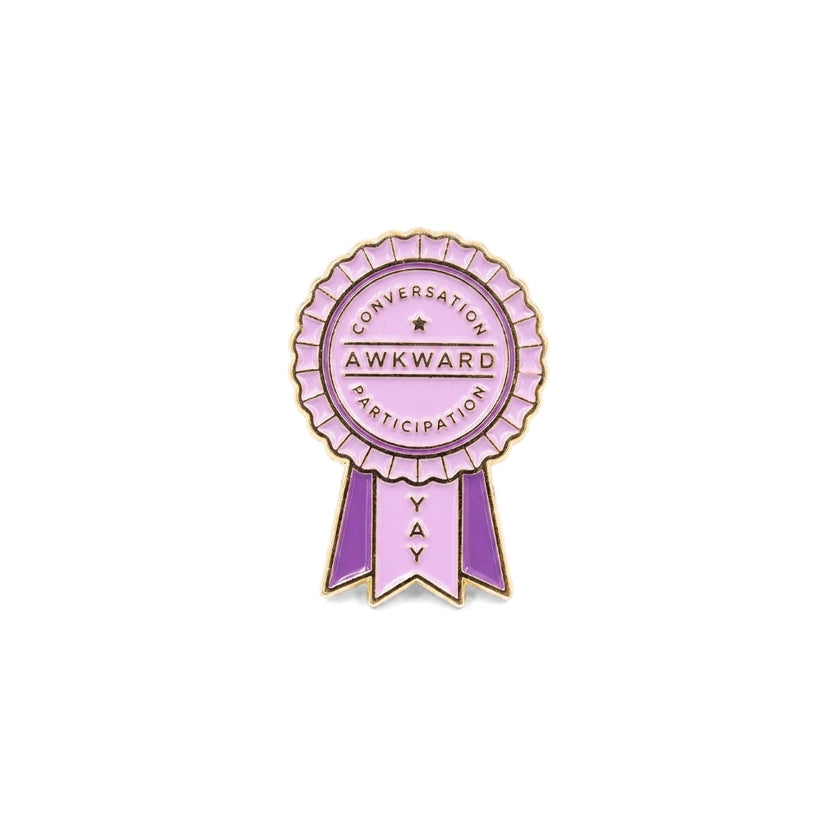 Awkward Conversation Participation (Award Ribbon) | Collectible Pin