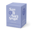 Say it Ain't Soda - Blossoming Orchard