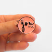 Be-You-Tiful | Collectible Pin