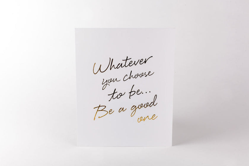 Whatever You Choose