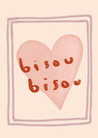 Bisou Bisou Art Print