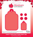 Woodware Francoise Read Fancy Tags & Buttons Craft Die