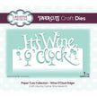Paper Cuts Collection - Wine O'Clock Edger