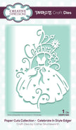 Creative Expressions Paper Cuts Celebrate In Style Edger Craft Die