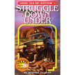 CHOOSE - (Classic) Struggle Down Under