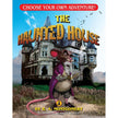 CHOOSE - The Haunted House: A Dragonlark Book