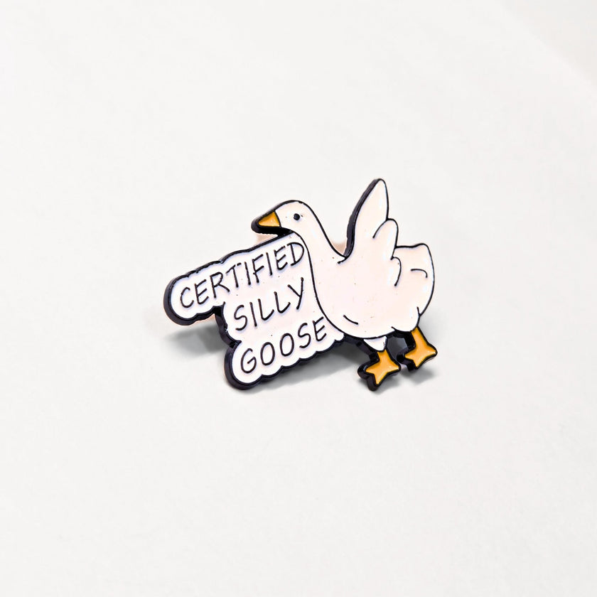 Certified Silly Goose | Collectible Pin