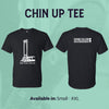 Chin Up Tee