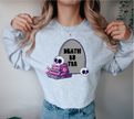 Death By TBR Unisex Crewneck Sweatshirt | Bookish Apparel