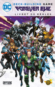 Don't Panic Games - DC COMICS Forever Evil Deck-Building Game (FR)