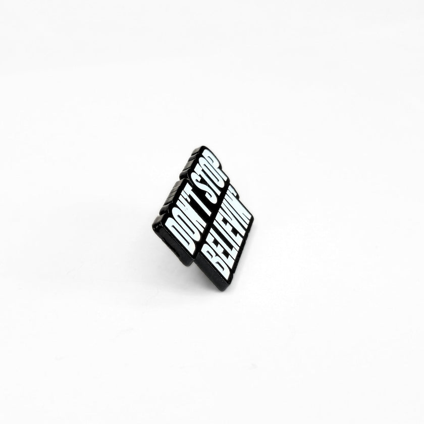 Don't Stop Believin' | Collectible Pin