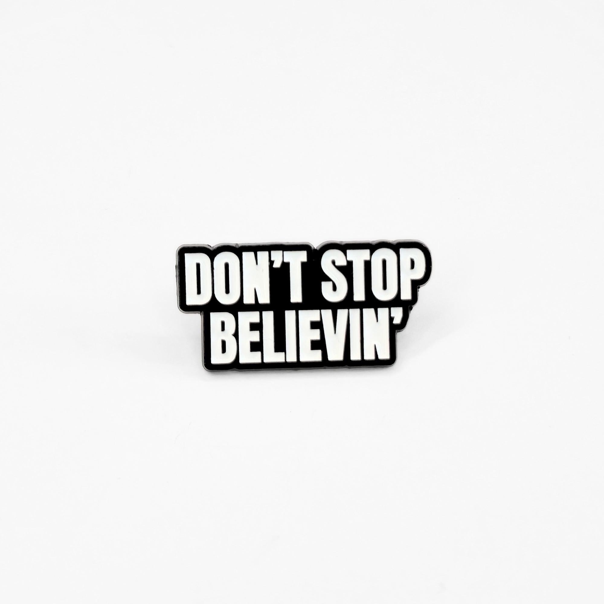 Don't Stop Believin' | Collectible Pin