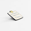 Everything Is Going To Be Okay | Collectible Pin
