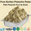 Pistachio Pure Siciliy (Natural Colour) Paste - Gelato Pastes - 3 KG Bucket - Rubicone Canada - Ships Free Within Canada on Orders Above CAD $199