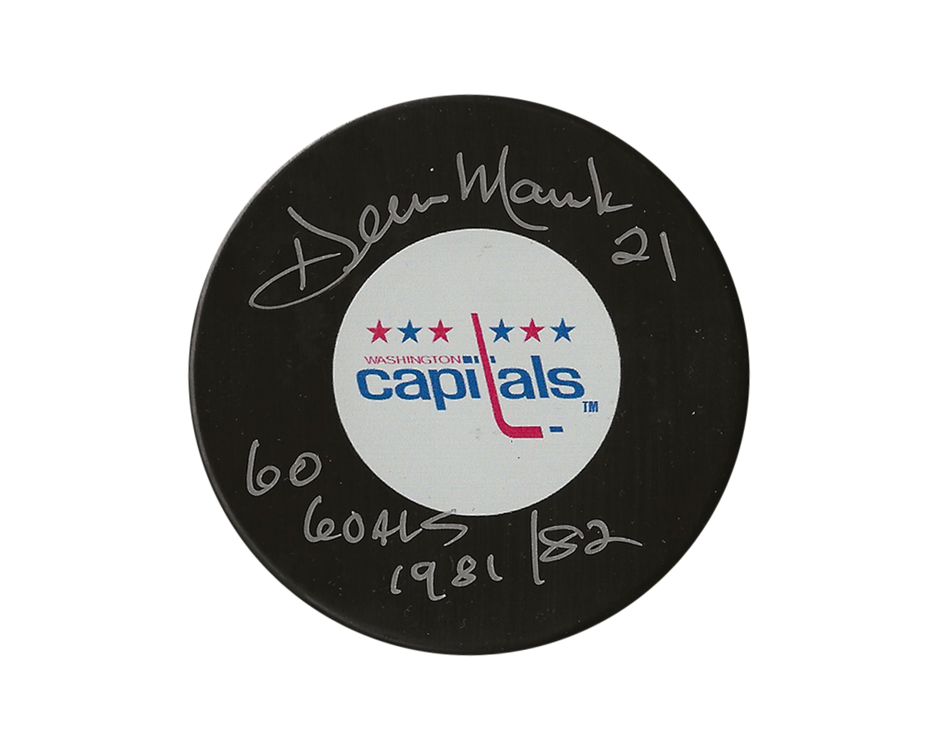 Dennis Maruk Autographed Washington Capitals Vintage Autograph Model Puck Inscribed 