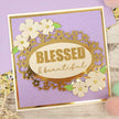 For the Love of Stamps - Blessed Overlay Sentiments