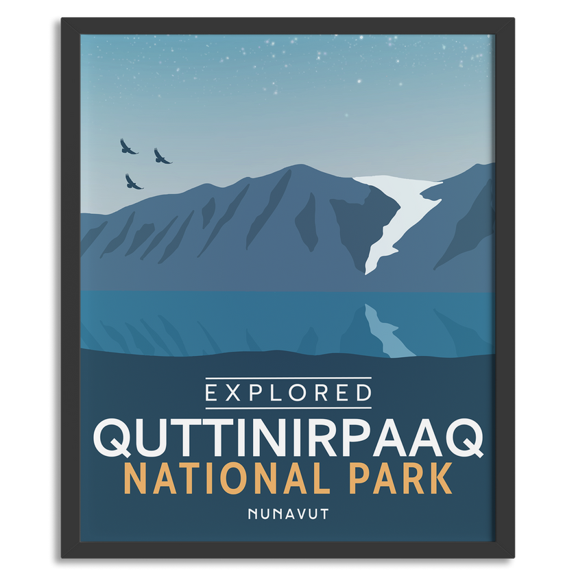 Quttinirpaaq National Park 'Explored' Poster, Canada Parks