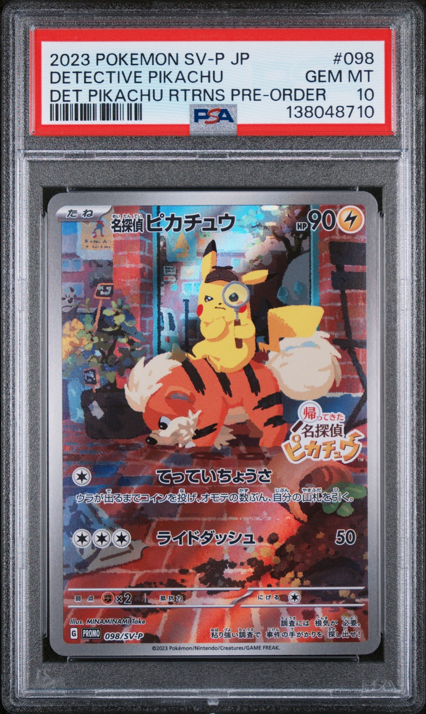 PSA 10 2023 POKEMON JAPANESE SV-P PROMO #098 DETECTIVE PIKACHU DET PIKACHU RTRNS PRE-ORDER
