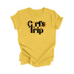 Girls Trip Shirt, Gift, Travel Shirt, Matching Vacation Shirts, Adventure Shirt, Road Trip Shirt, Matching Girls Shirt, Travel T-Shirt - Inspired X