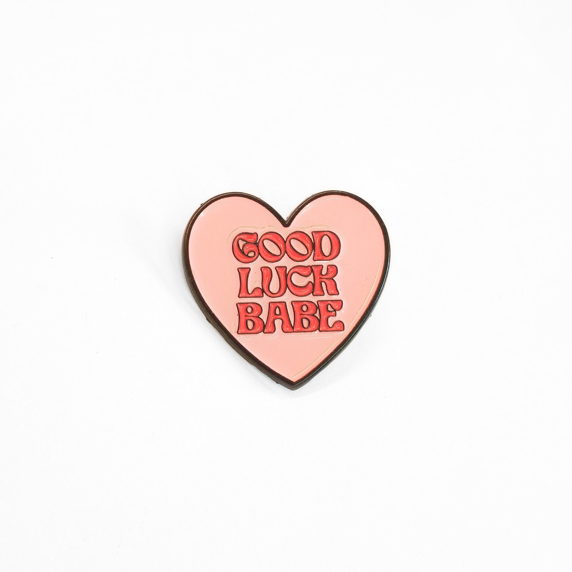 Good Luck Babe | Collectible Pin