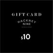 HACKNEY NINE Gift Cards