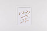 Holiday Wishes To You and Yours