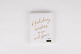 Holiday Wishes To You and Yours