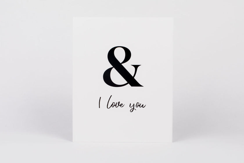 & I Love You