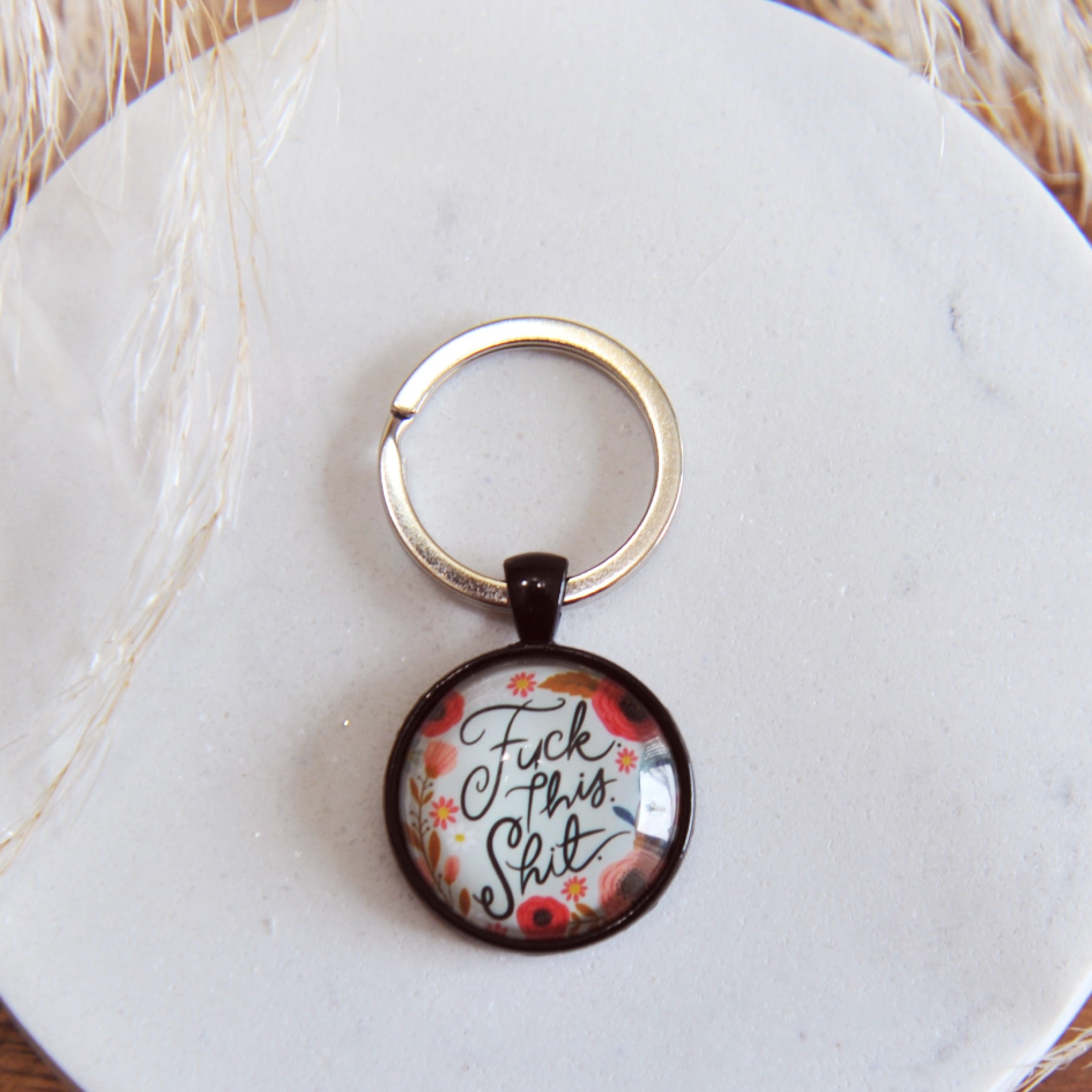 F..k this S..t! Keychain