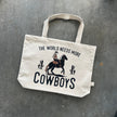 The World Needs More Cowboys Tote Bag