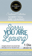 Jamie Rodgers Crafts Sorry You're Leaving Die Set