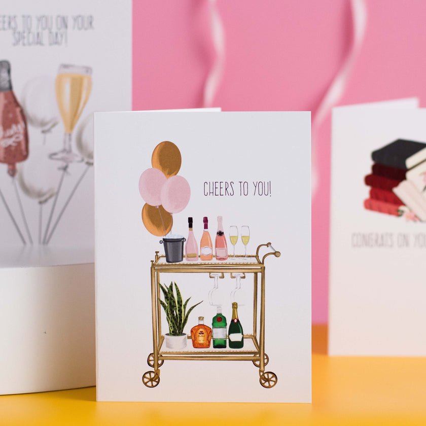 Cheers To You! - Greeting Card