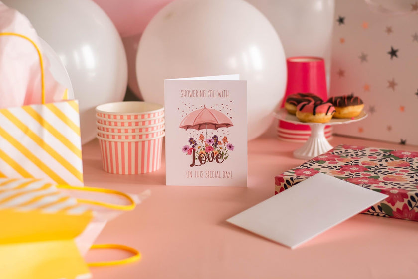 Showering You With Love On This Special Day!- Greeting Card