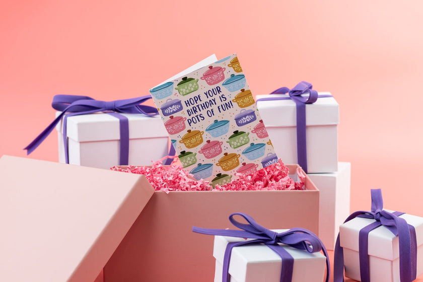 Hope Your Birthday Is Pots Of Fun! - Greeting Card