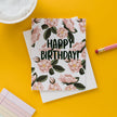 Happy Birthday! (Wildrose) Greeting Card