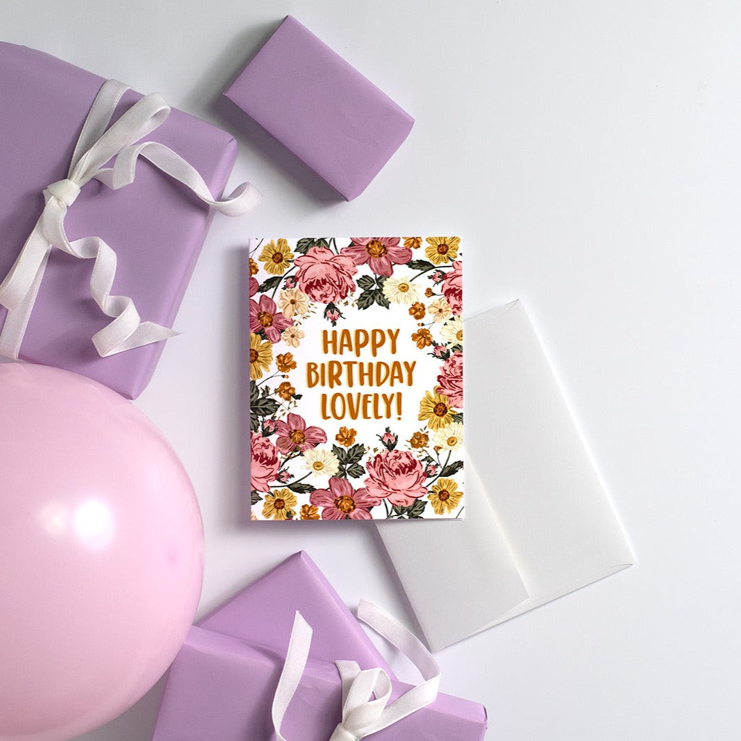 Happy Birthday Lovely! - Greeting Card