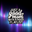 Just a Good Mom With a Hood Playlist | Collectible Pin