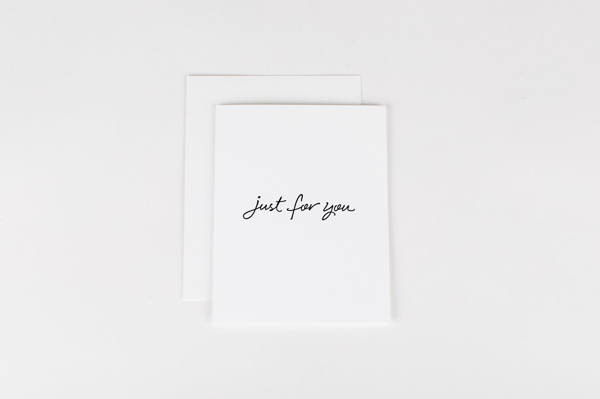 Just for You