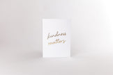 Kindness Matters