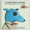 Le petit chien de laine - CD/Livre