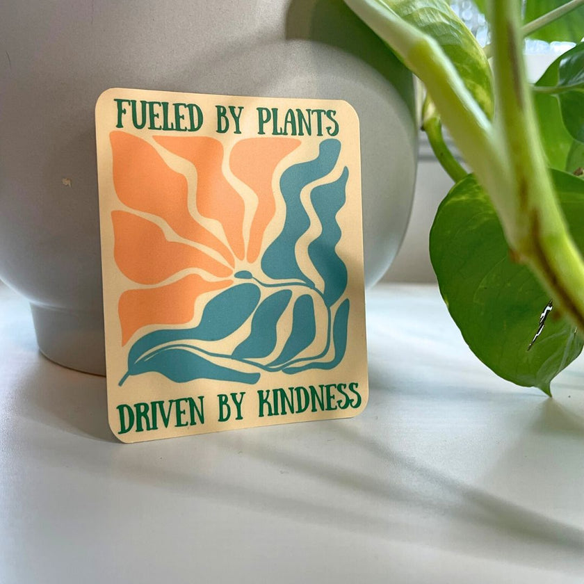 Fueled By Plants - Driven By Kindness, Vegan Sticker