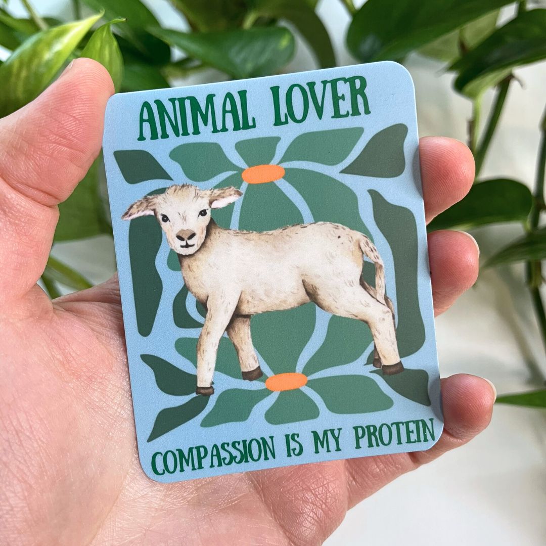 Animal Lover - Compassion is My Protein Sticker