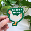 I'm Not a Nugget - Vegan Sticker