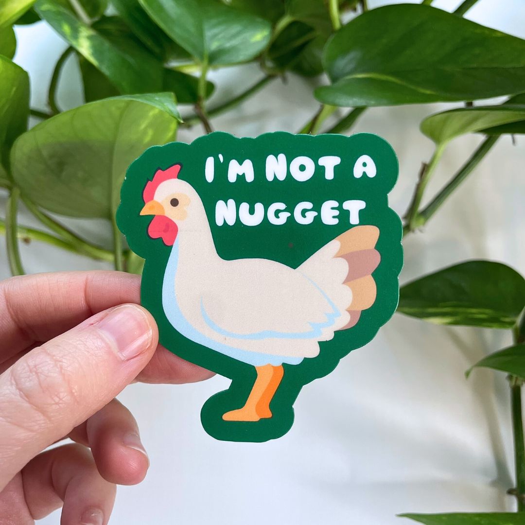 I'm Not a Nugget - Vegan Sticker