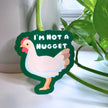 I'm Not a Nugget - Vegan Sticker