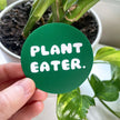 Plant Eater - Vegan Sticker