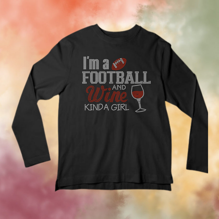 Wine and Football Kinda Girl Rhinestone Shirt – Game Day Sparkle Bling Tee | Blingdazzel